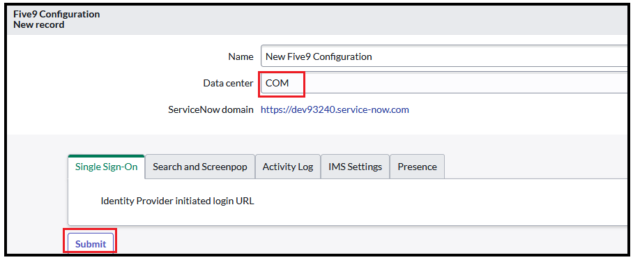 ServiceNow | Creating a Custom Five9 Configuration